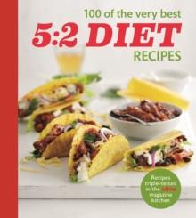 Olive: 100 of the Very Best 5:2 Diet Recipes