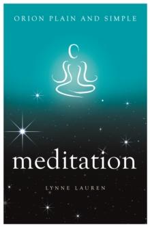 Meditation, Orion Plain and Simple