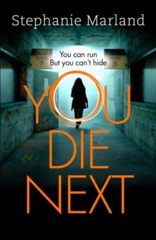 You Die Next : The twisty crime thriller that will keep you up all night