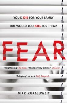 Fear : A brilliantly gripping and twisty psychological thriller