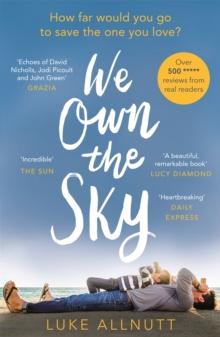 We Own The Sky : A heartbreaking page turner that will stay with you forever