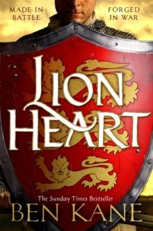 Lionheart : The first thrilling instalment in the Lionheart series