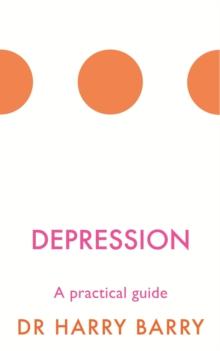 Depression : A practical guide