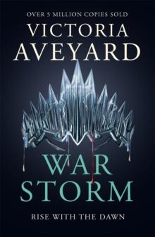 War Storm : The final YA dystopian fantasy adventure in the globally bestselling Red Queen series