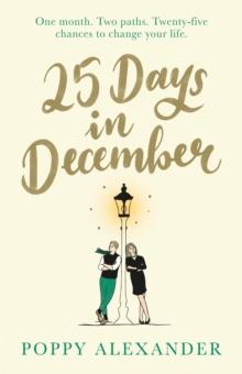 25 Days in December : The perfect heartwarming Christmas romance