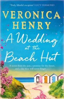 A Wedding at the Beach Hut : The feel-good read of the summer from the Sunday Times top-ten bestselling author