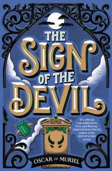 The Sign of the Devil : The Final Frey & McGray Mystery   All Will Be Revealed