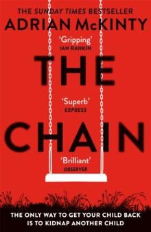 The Chain : The Award-Winning Suspense Thriller Of The Year