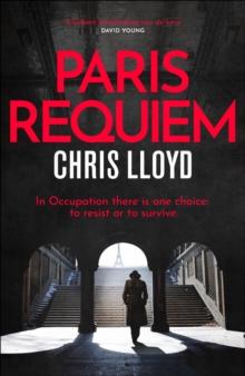 Paris Requiem : From the Winner of the HWA Gold Crown for Best Historical Fiction