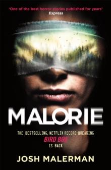 Malorie : 'One Of The Best Horror Stories Published For years' (Express)