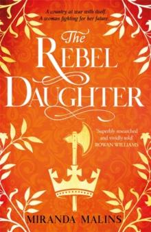 The Rebel Daughter : The gripping feminist historical novel you wont be able to put down!