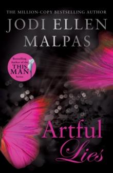 Artful Lies : Don't miss this sizzling page-turner from the million-copy bestselling author