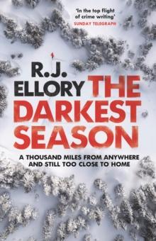 The Darkest Season : The unmissable chilling winter thriller you won't be able to put down!