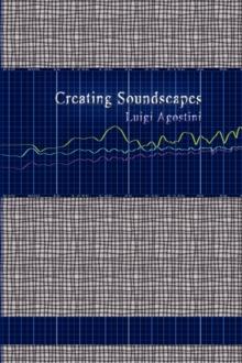 Creating Soundscapes