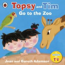 Topsy and Tim: Go to the Zoo