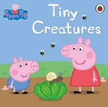 Peppa Pig: Tiny Creatures