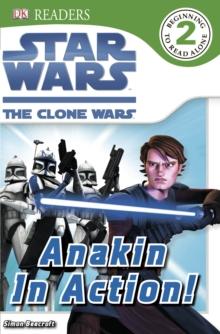 Star Wars Clone Wars Anakin in Action!