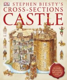 Stephen Biesty's Cross-Sections Castle