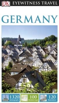 DK Eyewitness Travel Guide: Germany