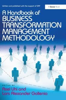 A Handbook of Business Transformation Management Methodology