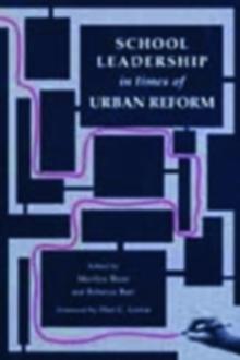 School Leadership in Times of Urban Reform