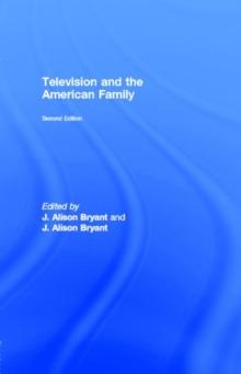 Television and the American Family