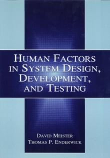 Human Factors in System Design, Development, and Testing