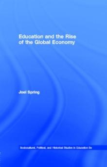 Education and the Rise of the Global Economy