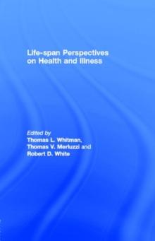 Life-span Perspectives on Health and Illness