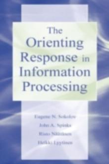 The Orienting Response in Information Processing