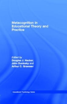 Metacognition in Educational Theory and Practice