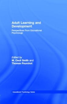 Adult Learning and Development : Perspectives From Educational Psychology