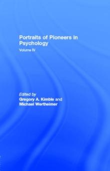 Portraits of Pioneers in Psychology : Volume IV