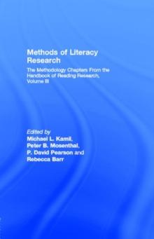 Methods of Literacy Research : The Methodology Chapters From the Handbook of Reading Research, Volume III