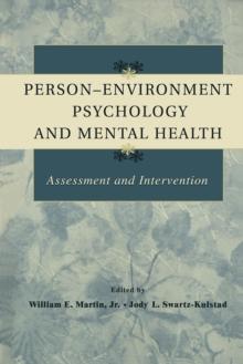 Person-Environment Psychology and Mental Health : Assessment and Intervention