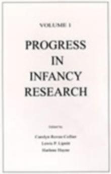 Progress in infancy Research : Volume 1