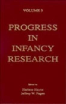 Progress in infancy Research : Volume 3