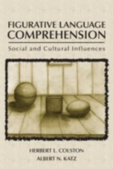 Figurative Language Comprehension : Social and Cultural Influences