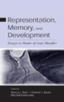 Representation, Memory, and Development : Essays in Honor of Jean Mandler