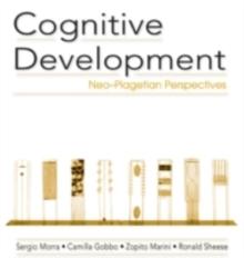 Cognitive Development : Neo-Piagetian Perspectives