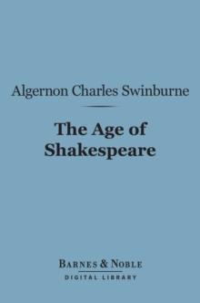 The Age of Shakespeare (Barnes & Noble Digital Library)