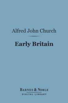 Early Britain (Barnes & Noble Digital Library)