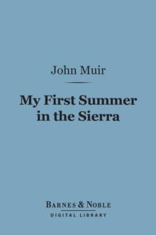 My First Summer in the Sierra (Barnes & Noble Digital Library)