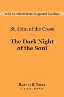 The Dark Night of the Soul (Barnes & Noble Digital Library)