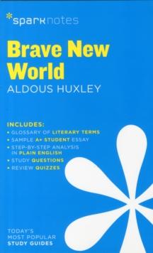 Brave New World SparkNotes Literature Guide : Volume 19