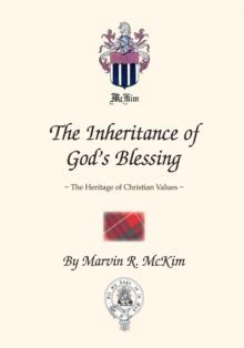 The Inheritance of God's Blessing : The Heritage of Christian Values