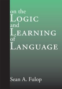 On the Logic and Learning of Language