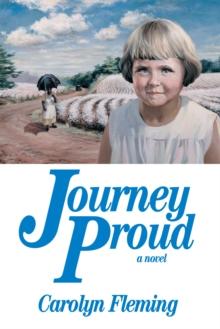 Journey Proud : A Novel