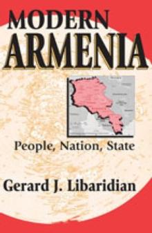 Modern Armenia : People, Nation, State