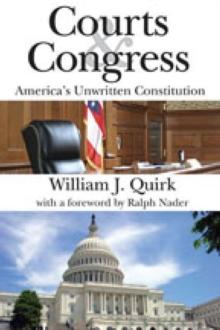 Courts and Congress : America's Unwritten Constitution